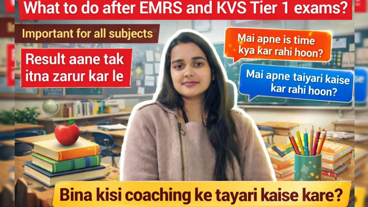 EMRS & KVS Tier-1 ke Baad Kya Kare? Result Tak Ka Smart Preparation Plan without any coaching 👍