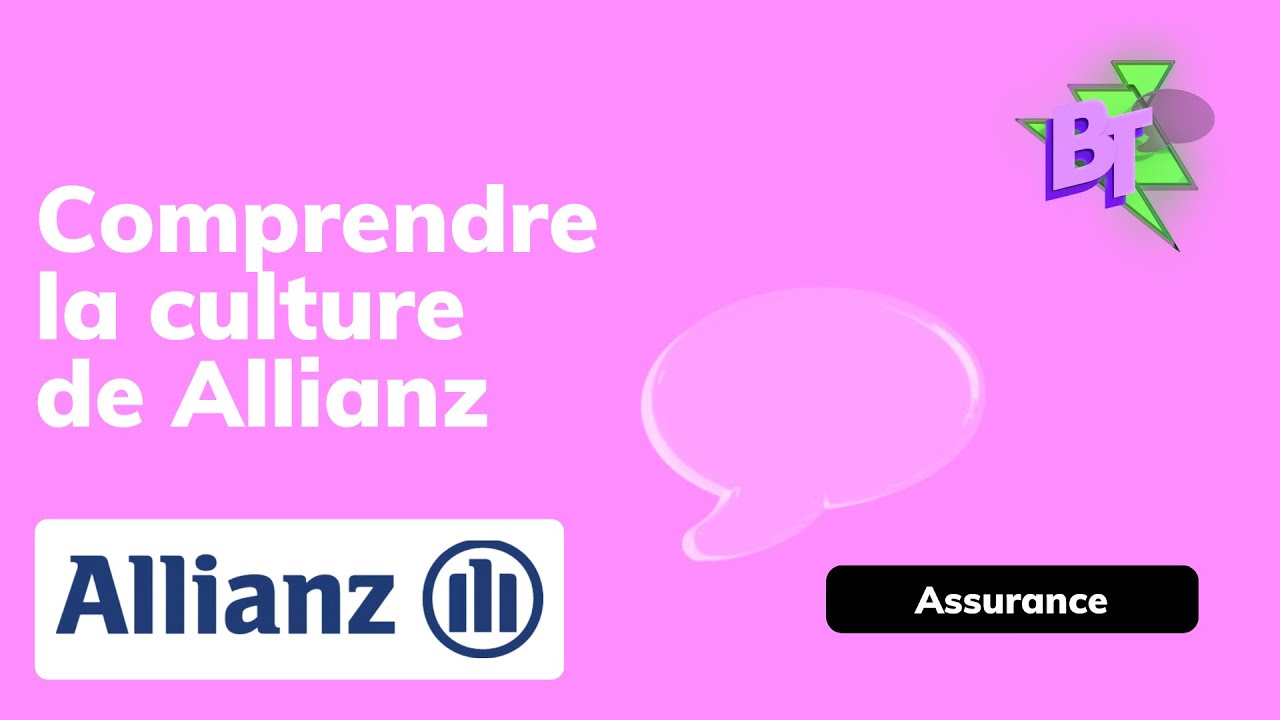 Tout comprendre de la culture de @AllianzFrance  - The Big Talk Culture