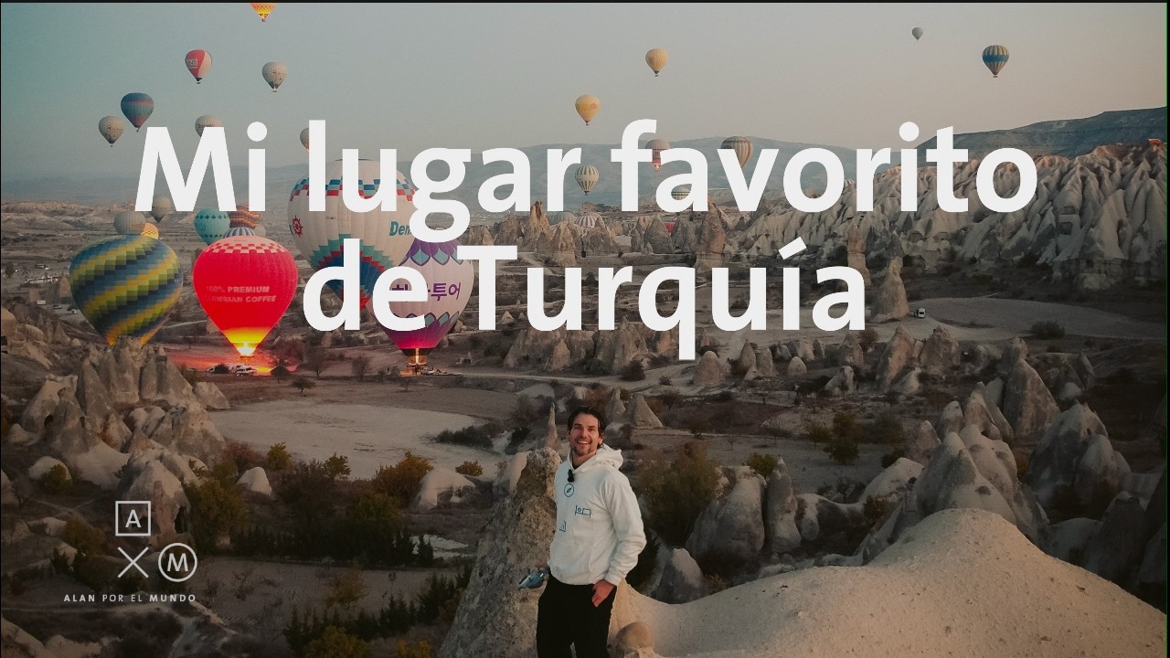 MI lugar FAVORITO de Turquía 4K | Alan por el mundo Turquía #6