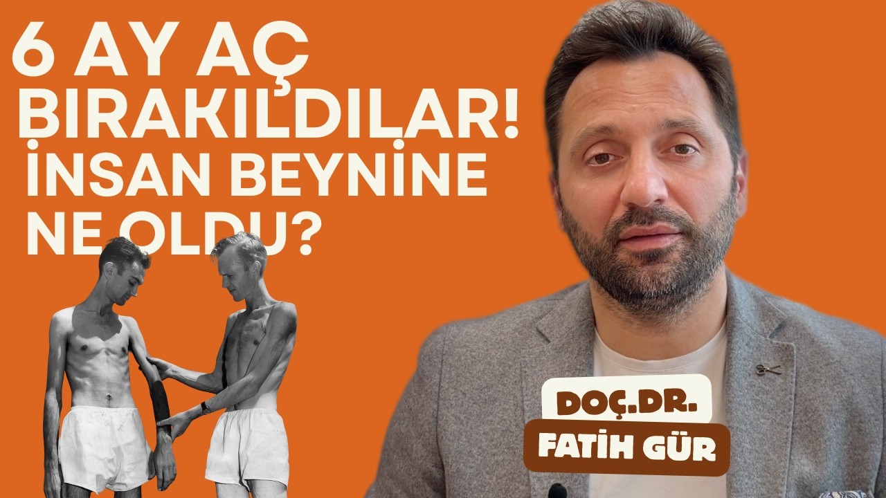 6 Ay Aç Bırakıldılar: İnsan Beyninde Neler Oldu? (Bilim Açıkladı)