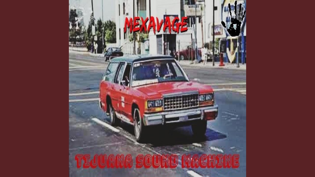 Tijuana Sound Machine (Original Mix)