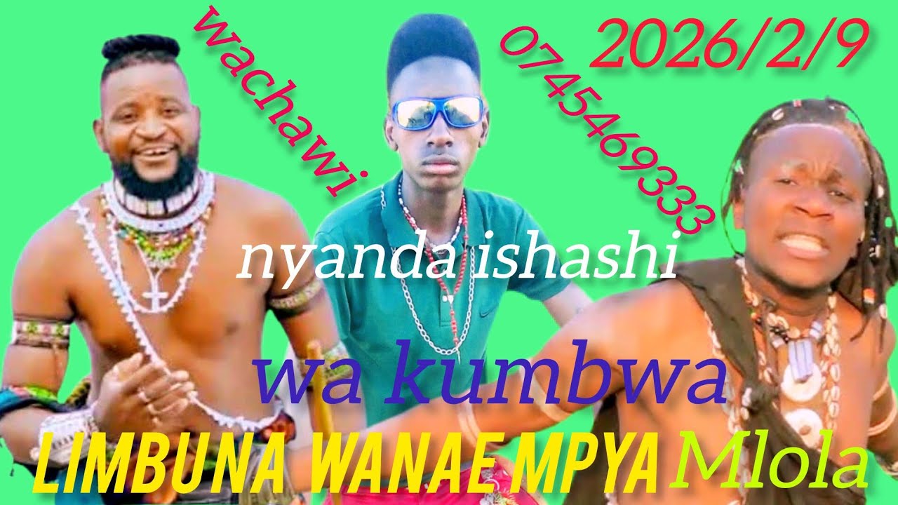 limbu luchagula ft nyanda mlola -_-kumabhanga mpya music 2026/2/9