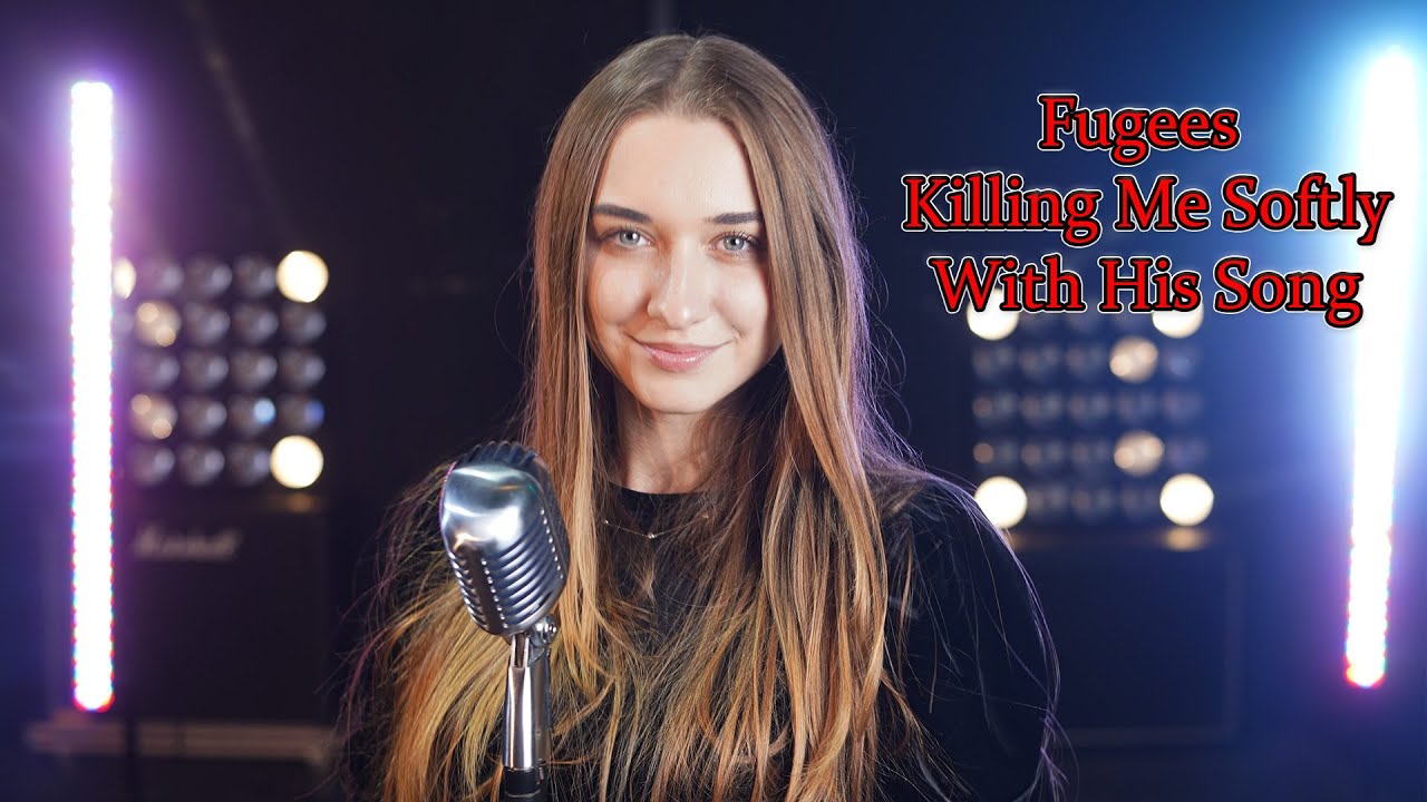 Fugees - Killing Me Softly With His Song (by Alexandra Parasca)