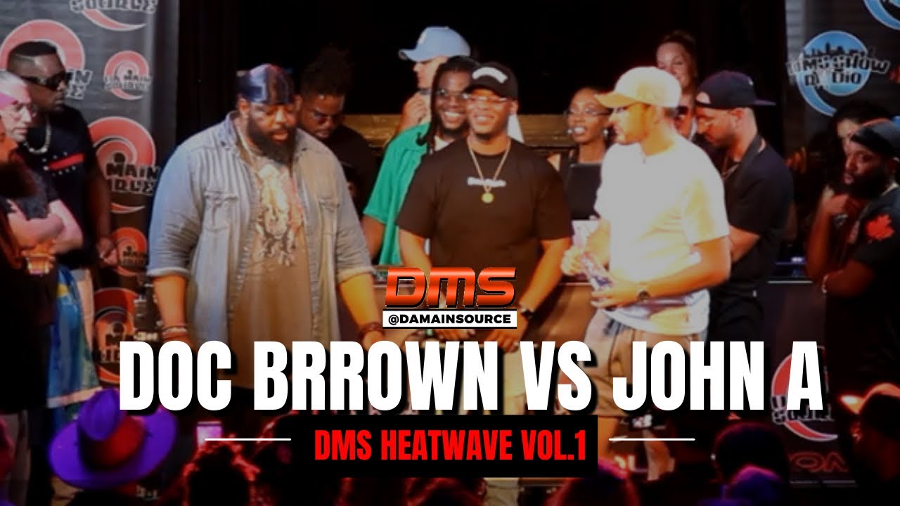 DMS Heatwave: Doc Brrown vs John A