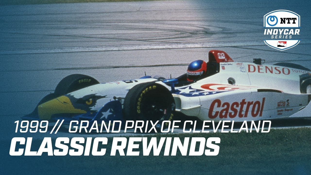 1999 Grand Prix of Cleveland | INDYCAR Classic Full-Race Rewind