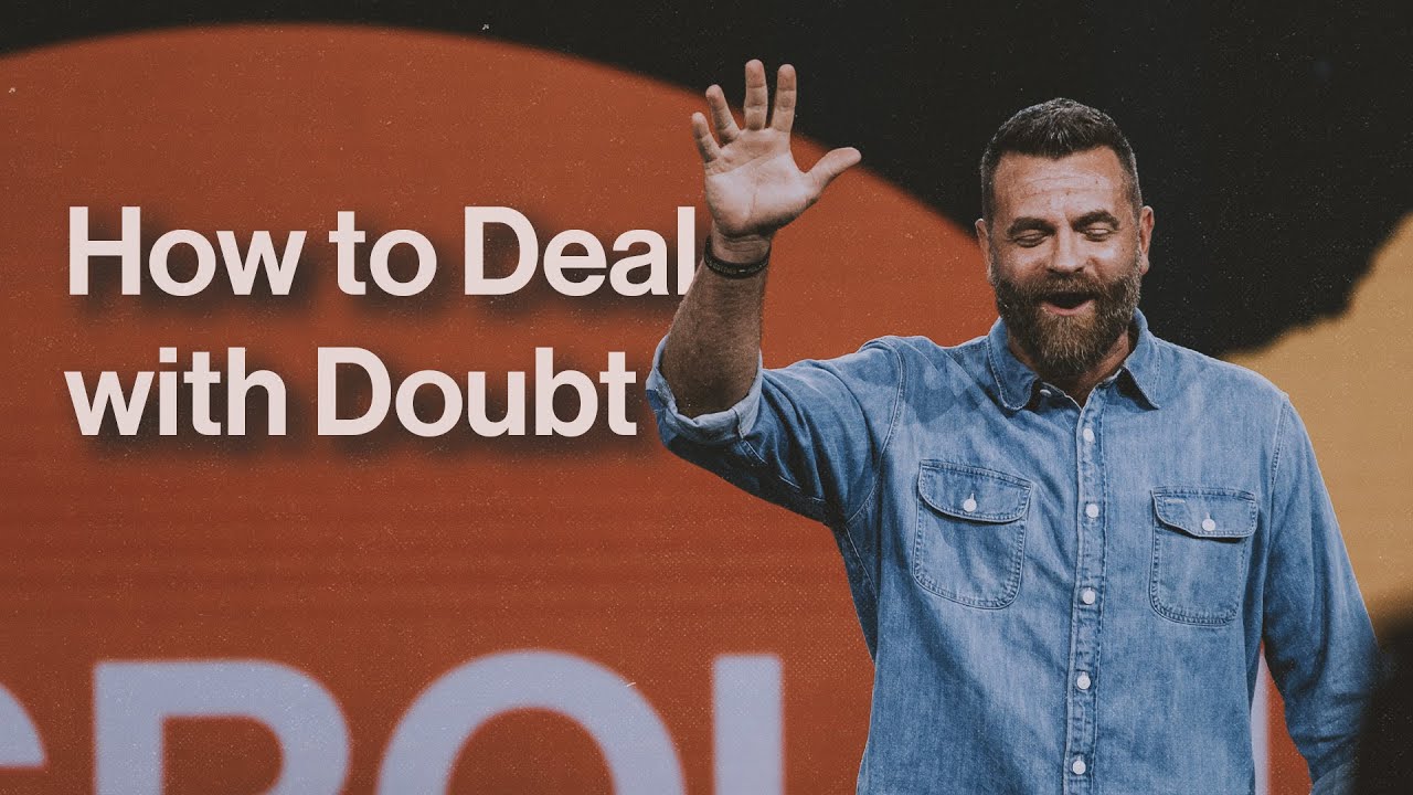 How to Deal with Doubt | Hal Mayer