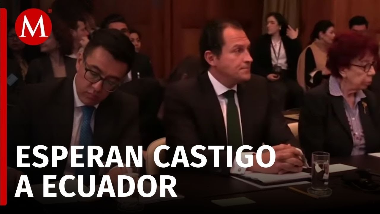 M&eacute;xico presenta argumentos ante la Corte Internacional de Justicia por incidente en Embajada