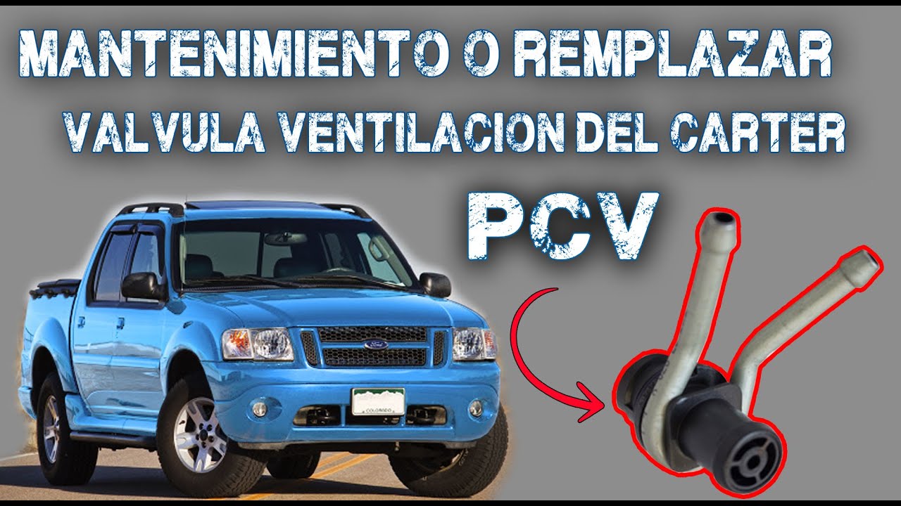 Como Cambiar Limpiar La Valvula De Ventilación Del Carter PCV De FORD EXPLORER SPORT TRAC 2001-2005