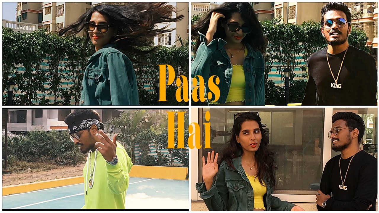 Sap.D - Paas Hai (Prod : Dipesh Rajbhar )