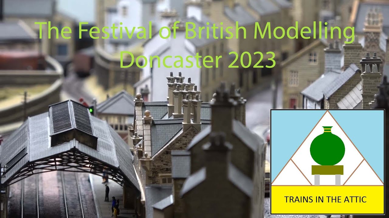 The Festival of British Modelling Doncaster 2023