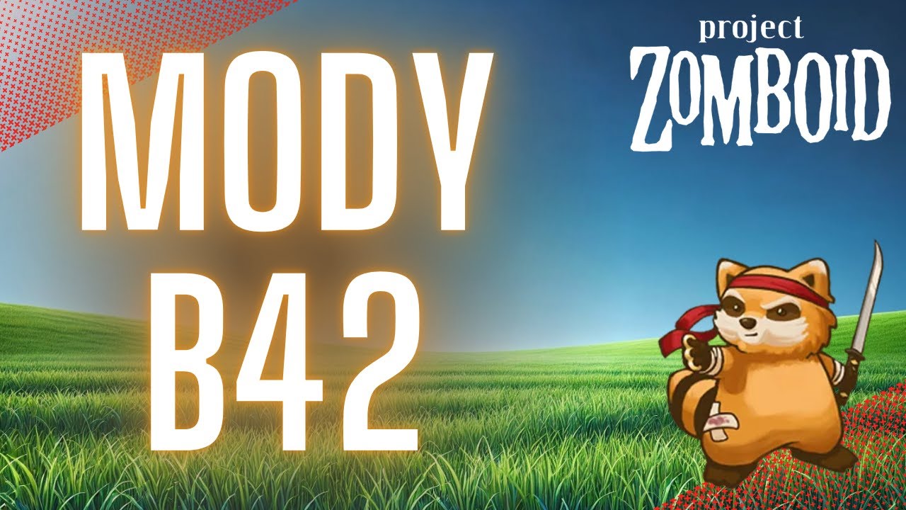 Naprawdę Dobre Mody Do B42! - Project Zomboid!