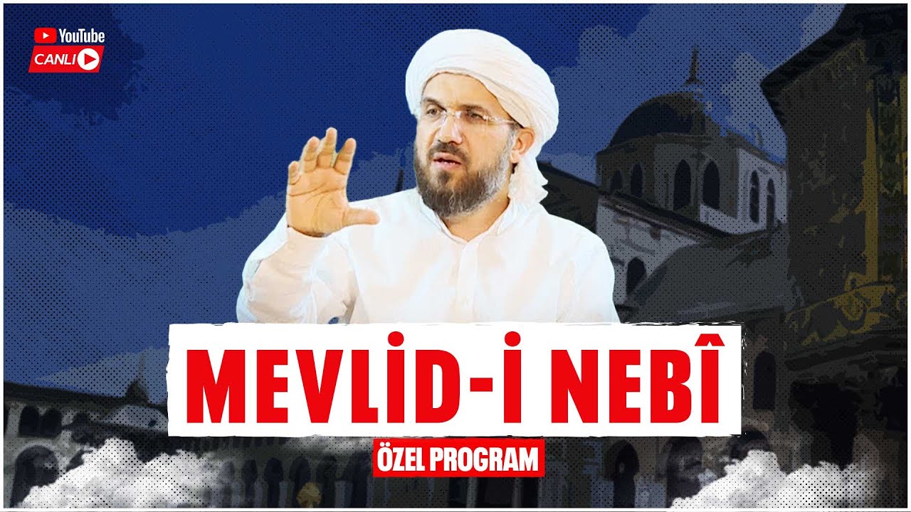 Mevlid-i Nebî | Özel Program | İhsan ŞENOCAK