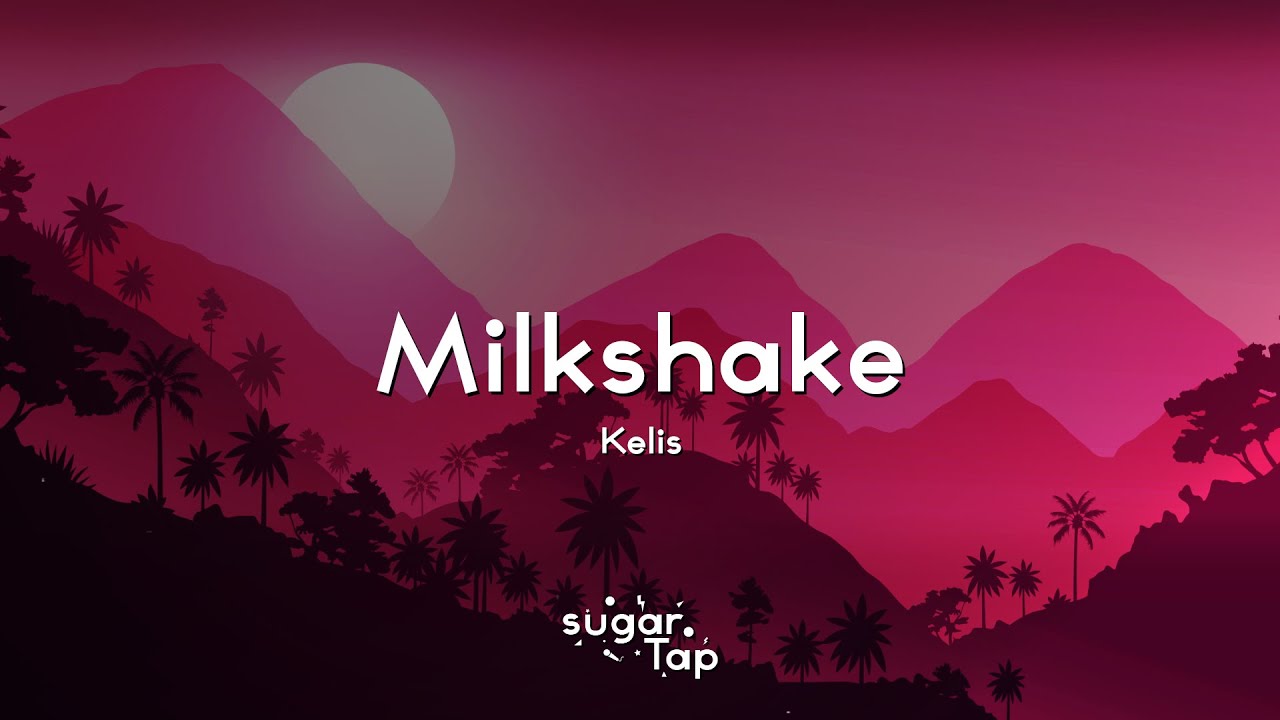 Kelis - Milkshake (Lyrics) 🎤 My milkshake brings all the boys to the yard