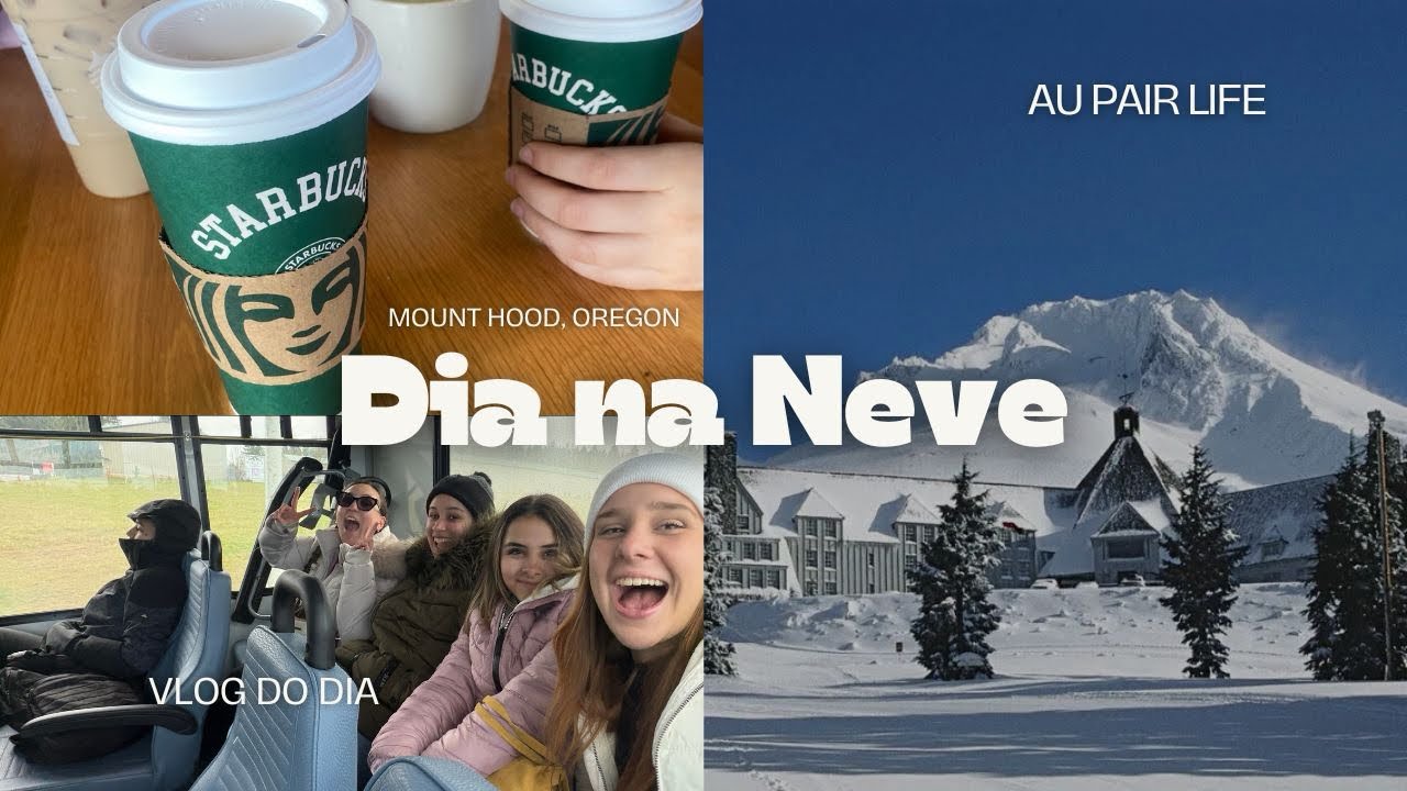 Passeio em Mount Hood - Au pair Life 