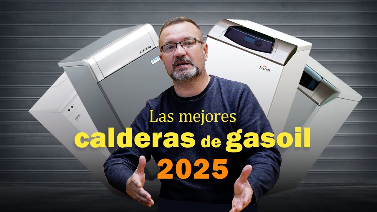 Las mejores CALDERAS de GASOIL 2025 🔥 Calidad/Precio
