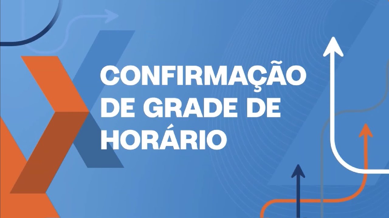 Confirmação de grade de horário (Modalidade Presencial)