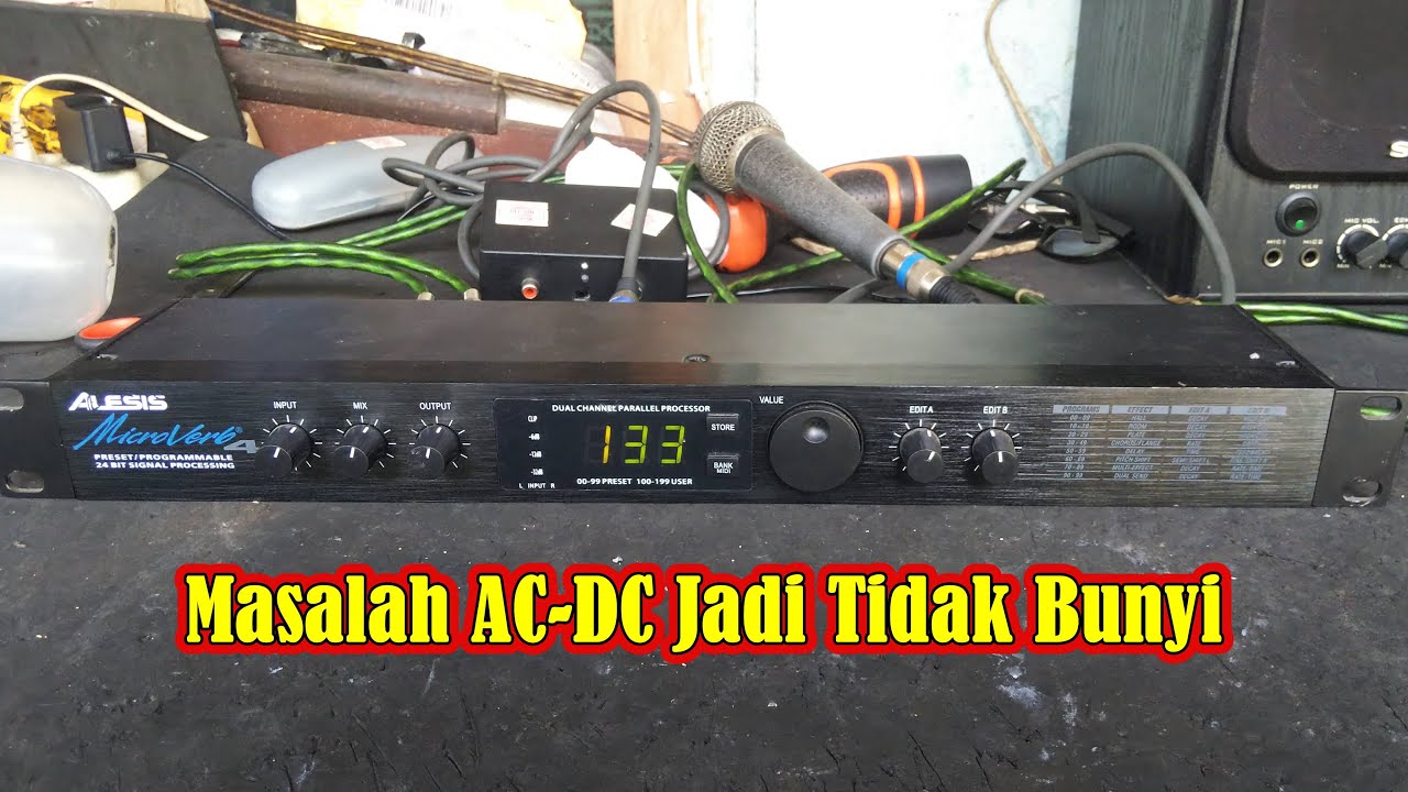 Servis Effect Alesis Microverb 4 Tidak Bunyi