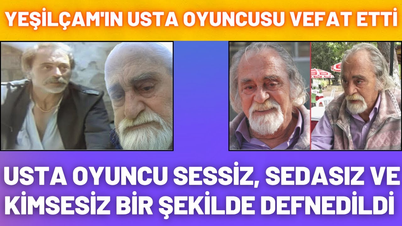 Yeşil&ccedil;am'ın Usta Oyuncusu Mustafa Dik Vefat Etti - ACI HBAER G&Uuml;NLER SONRA DUYULDU