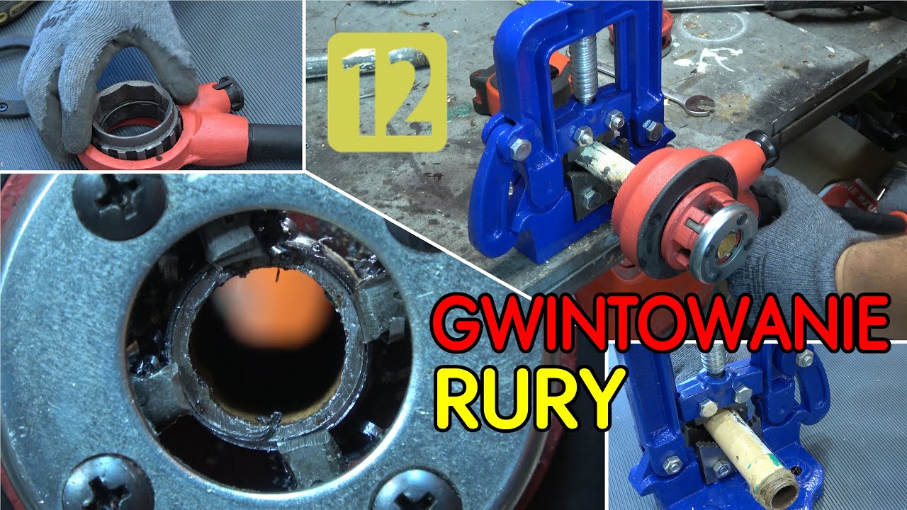 Gwintowanie rur stalowych.
