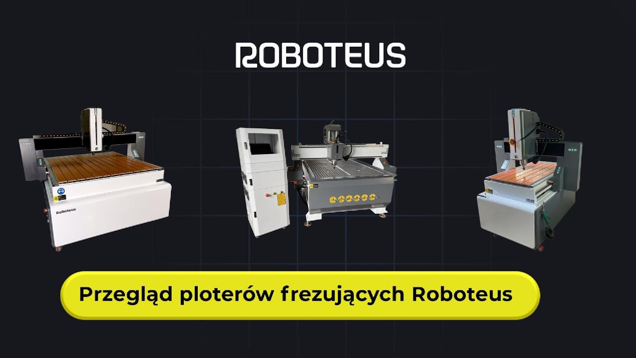 Rodzina frezarek CNC Roboteus – Precyzja frezowania PMMA, HPL, MFC | Prezentacja serii RBF