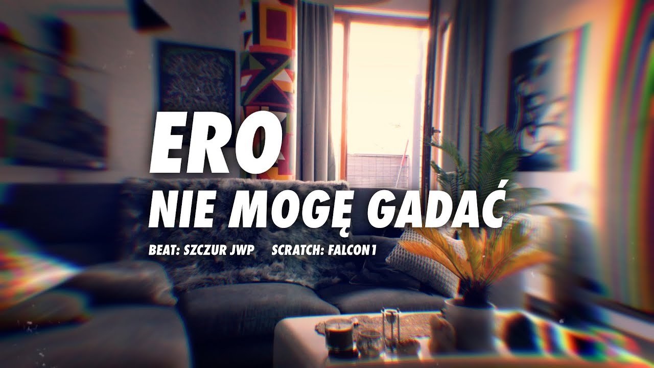 Ero - Nie mogę gadać (prod. Szczur JWP) Falcon1