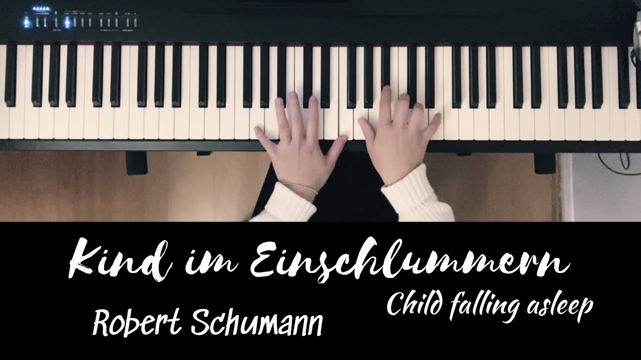 Schumann: Kind im Einschlummern, no.12, op.15  | hands separately