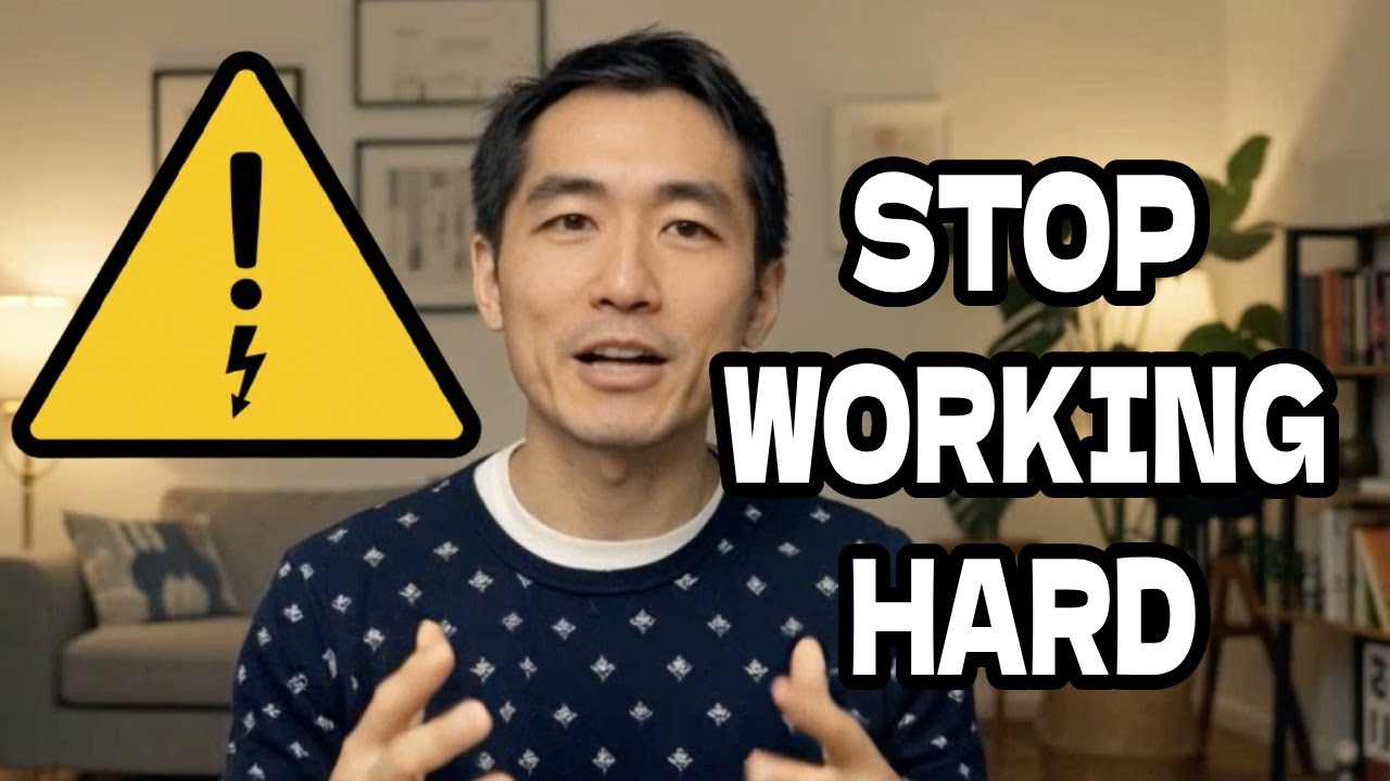 Working Hard is a Scam (Here's What Actually Works)