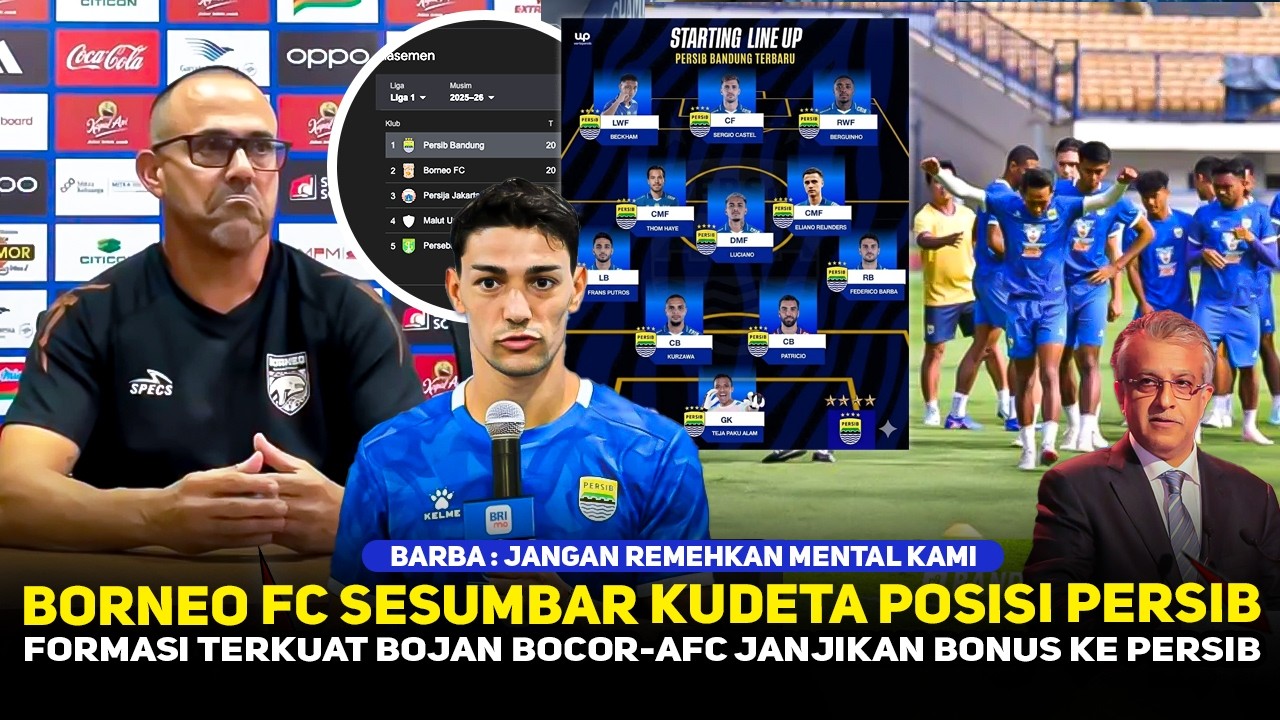 BORNEO FC TERLALU SOMBONG❗️BOJAN SUSUN FORMASI TERKUAT~AFC BERI BONUS PERSIB