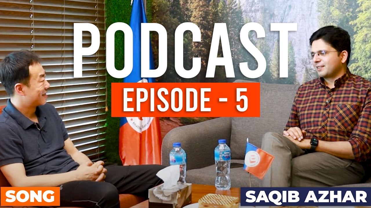 How Pakistan Can Make Money from Ali Baba | Saqib Azhar with Song Alibaba Country Head Podcast Ep# 5