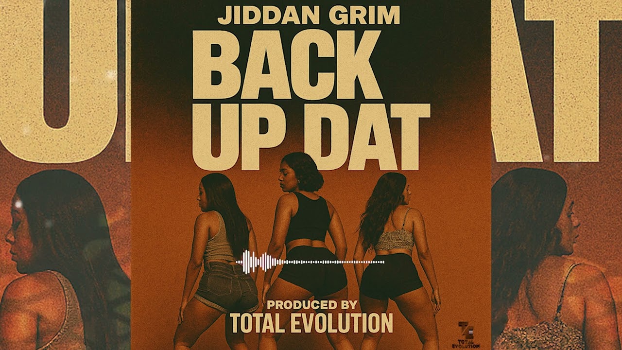 JIDDAN GRIM - BACK UP DAT (OFFICIAL AUDIO)