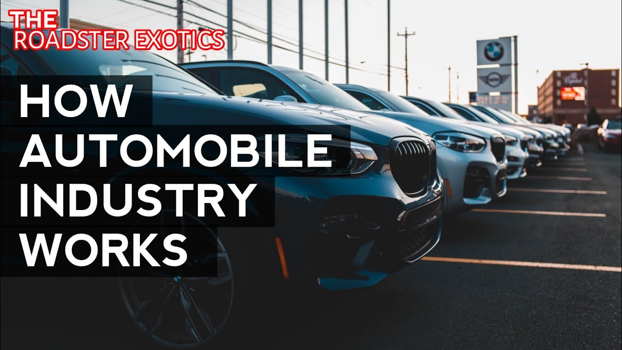 Things About Automobile Industry | The Roadster Exotics