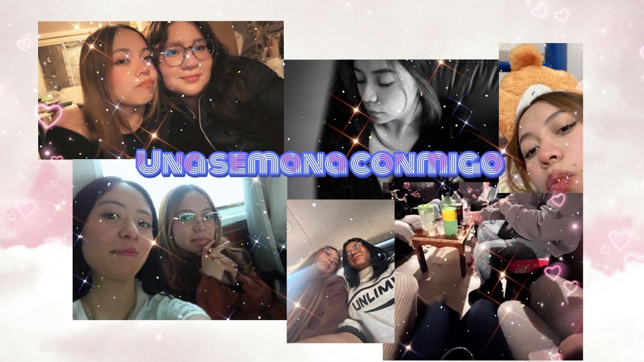 Una semana conmigo (Vlog)