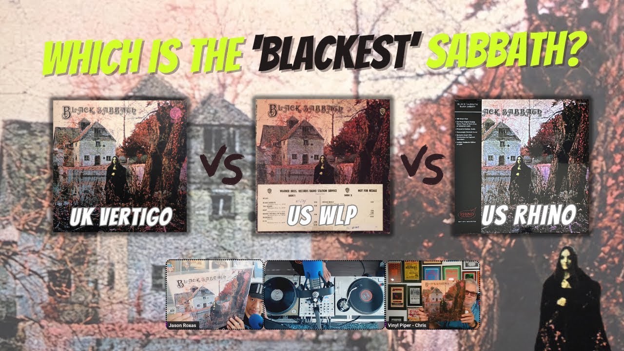 Ultimate Black Sabbath Vinyl Shootoff: Vertigo vs US White Label Promo vs US Rhino High Fidelity!