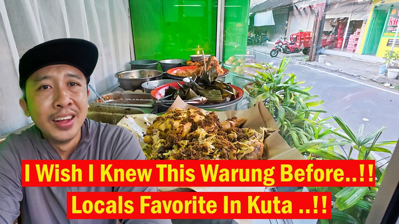 I Wish I Knew This Warung Before....!!! Locals Favorite In Kuta Bali..!!