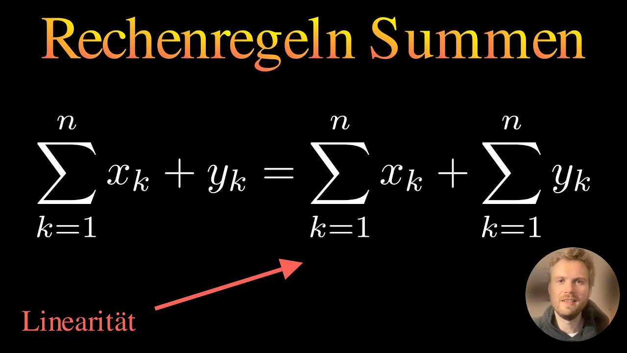 Rechenregeln von Summen (Linearit&auml;t) an Beispielen erkl&auml;rt