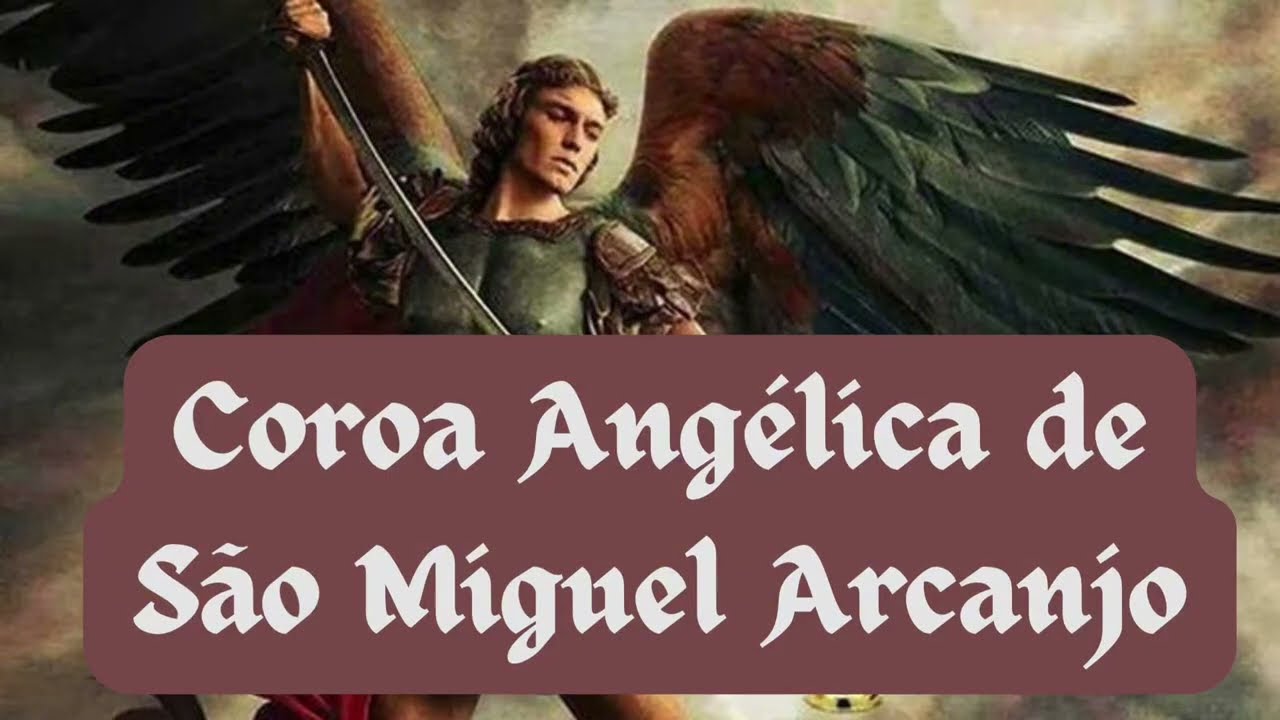 Coroa Angélica de São Miguel Arcanjo - Defendei-nos no combate