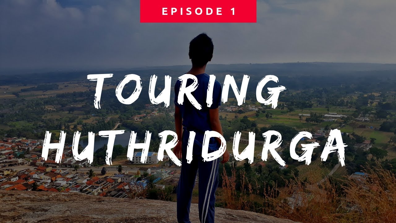 TOURING HUTHRIDURGA - EPISODE 1.
