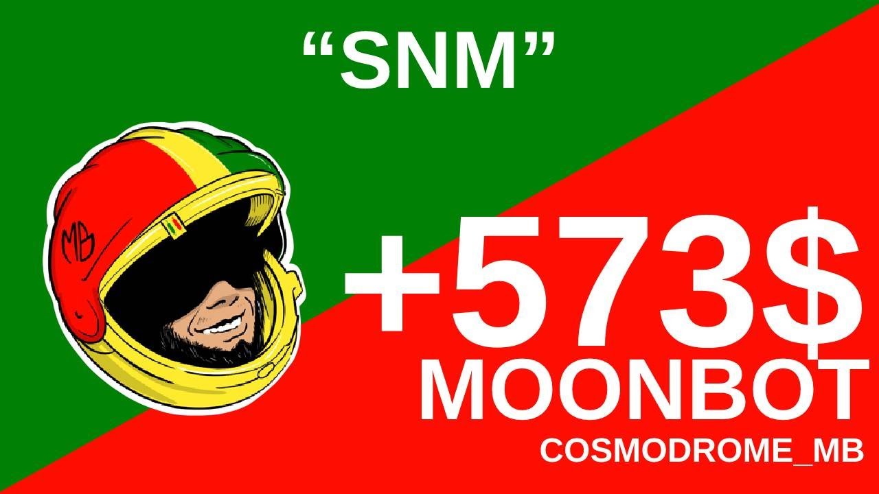Торгую памп SNM. Заработал +100% к ордеру или 573$. Скальпинг на MoonBot.
