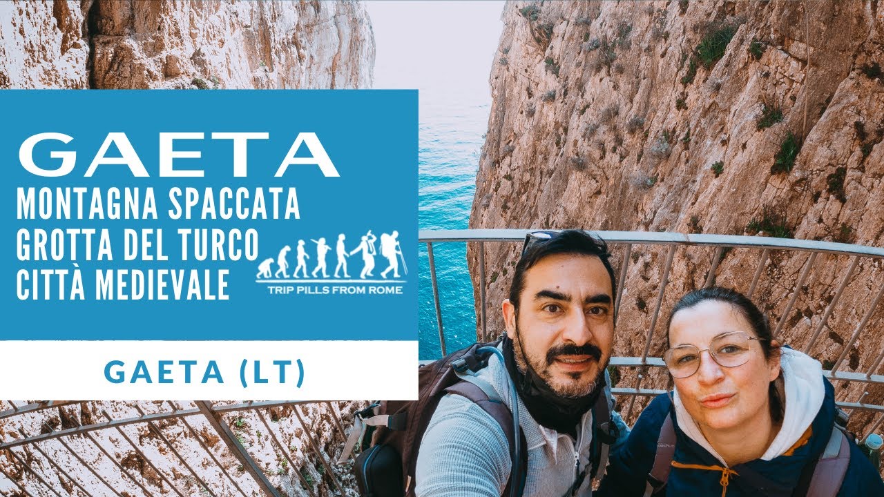 Gaeta, La Montagna Spaccata e la 