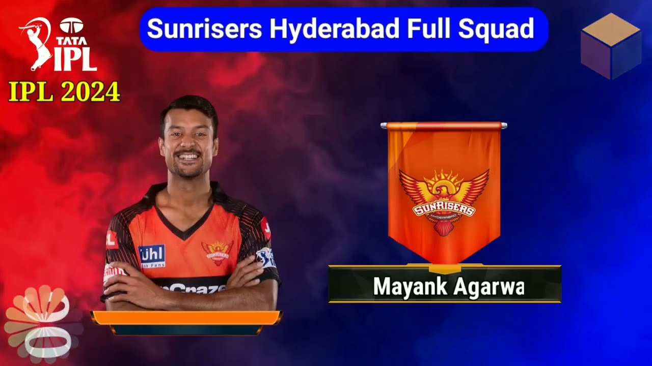 IPL 2024 | Sunrisers Hyderabad New & Final Squad | SRH Team 2024 Players List | SRH 2024 Squad