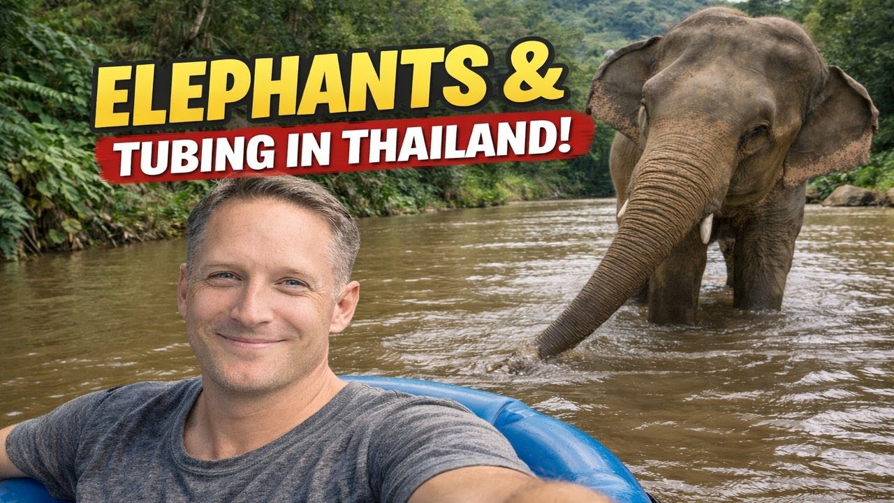 I Tubed With Elephants in Thailand… Seriously 🇹🇭