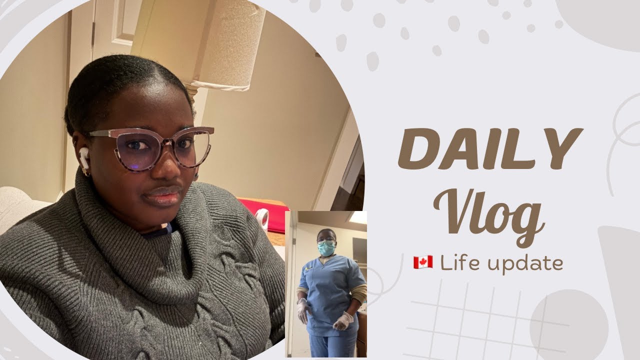 Canada Living🇨🇦 | I am now an international Student | Work | Why i have been away | Life Update