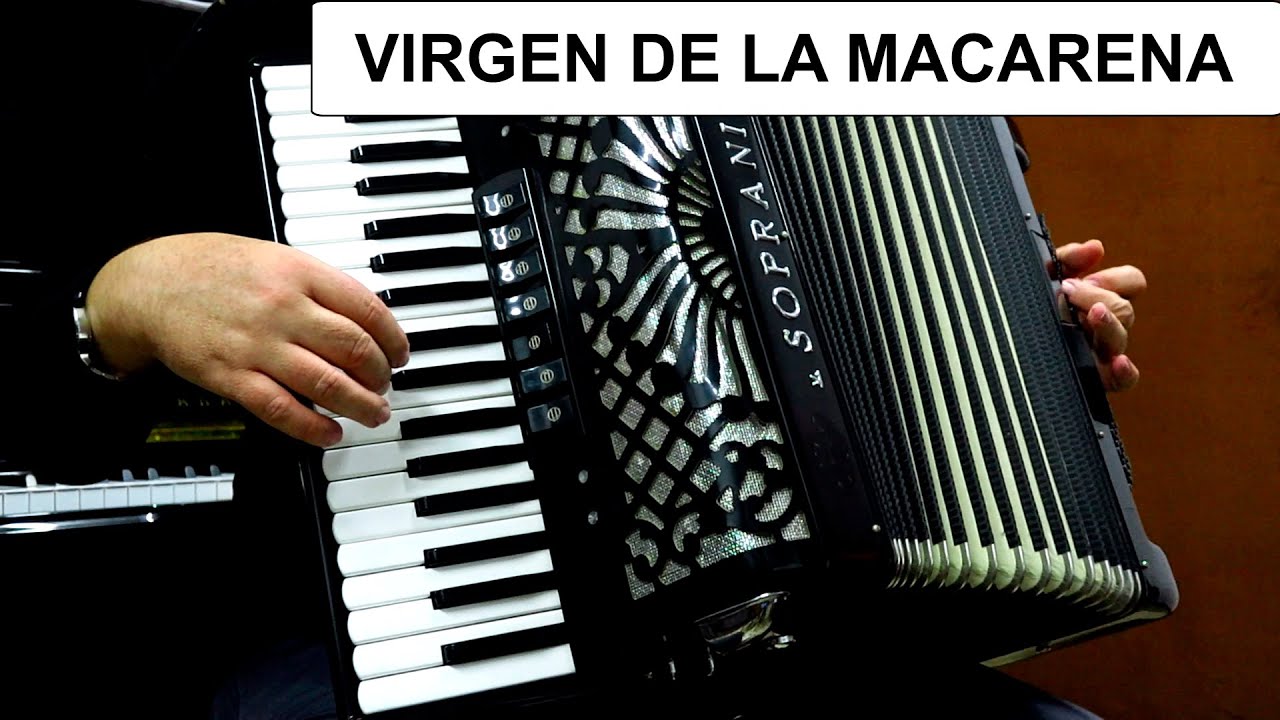 VIRGEN DE LA MACARENA - ACCORDION PASODOBLES