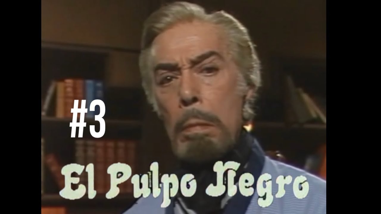 El Pulpo Negro 1985 serie Capitulo 3 (Alta calidad) Narciso Iba&ntilde;ez Menta serie Argentina