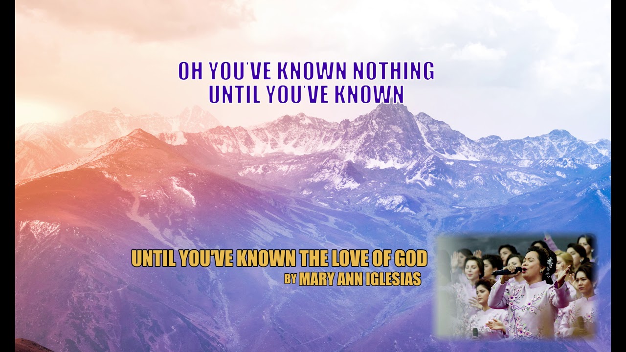 Until You've Known The Love Of God|Mary Ann Iglesias|Cover|Video-Lyrics