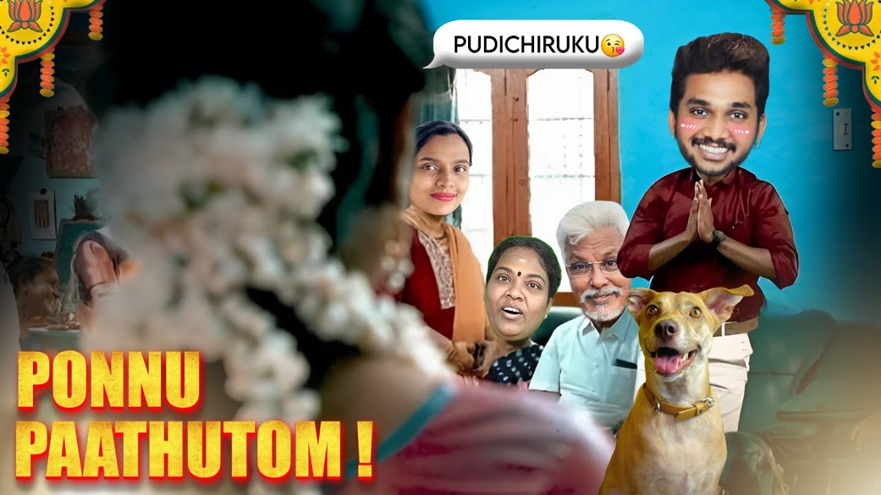 பொண்ணு பாக்க போறோம் - Prank on Balaji 😂🔥
