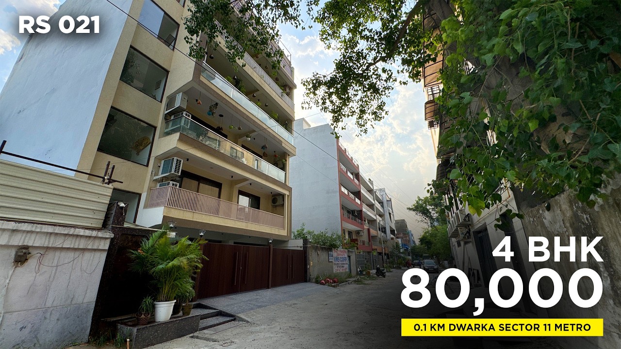 4 BHK Full Furnished Flat for Rent in Dwarka Sector 11 | 0 KM Metro | ₹80,000 😱 | RS 021