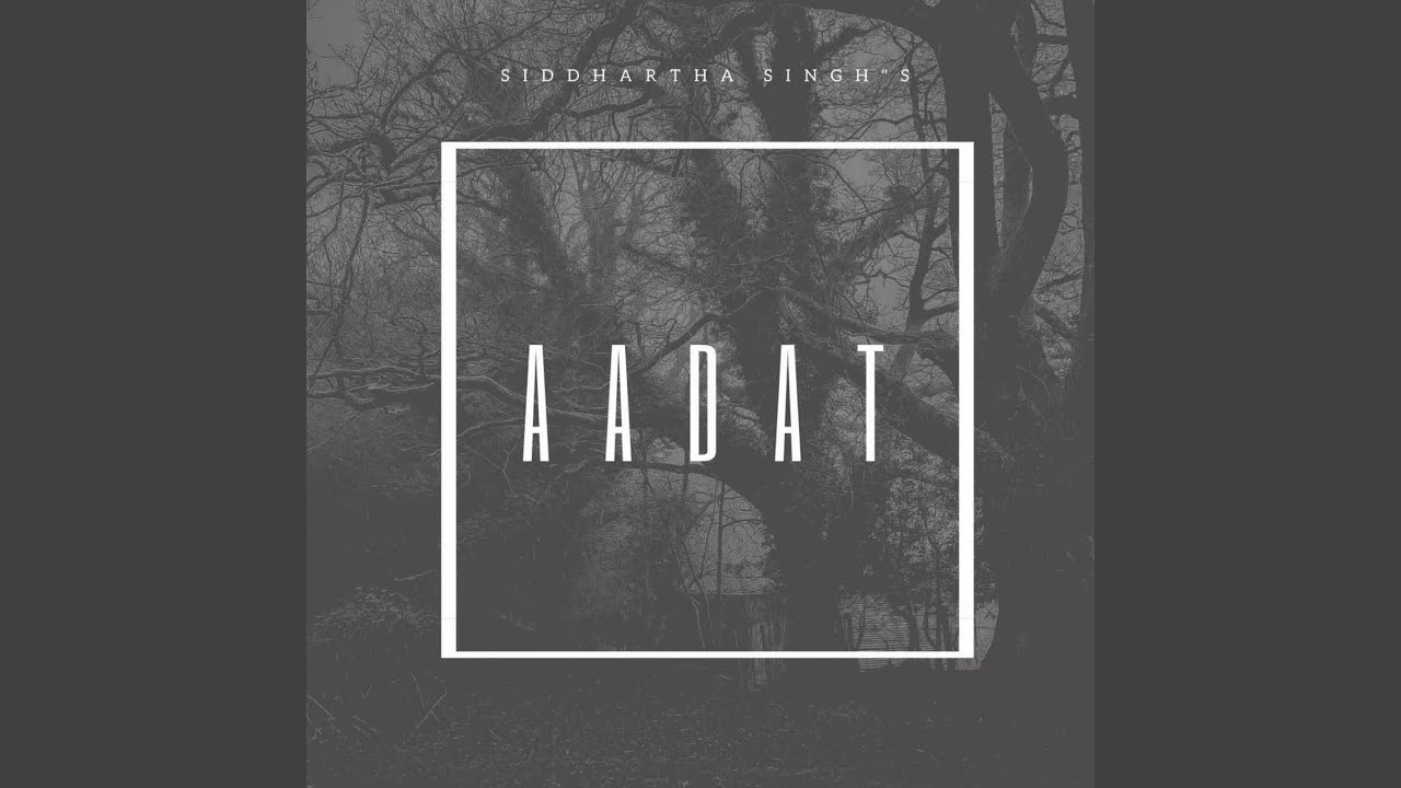 Aadat