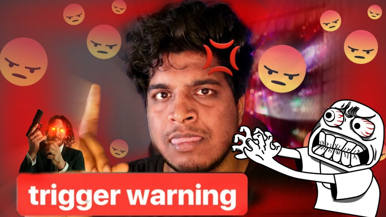 Things that Trigger me 🤬🚩