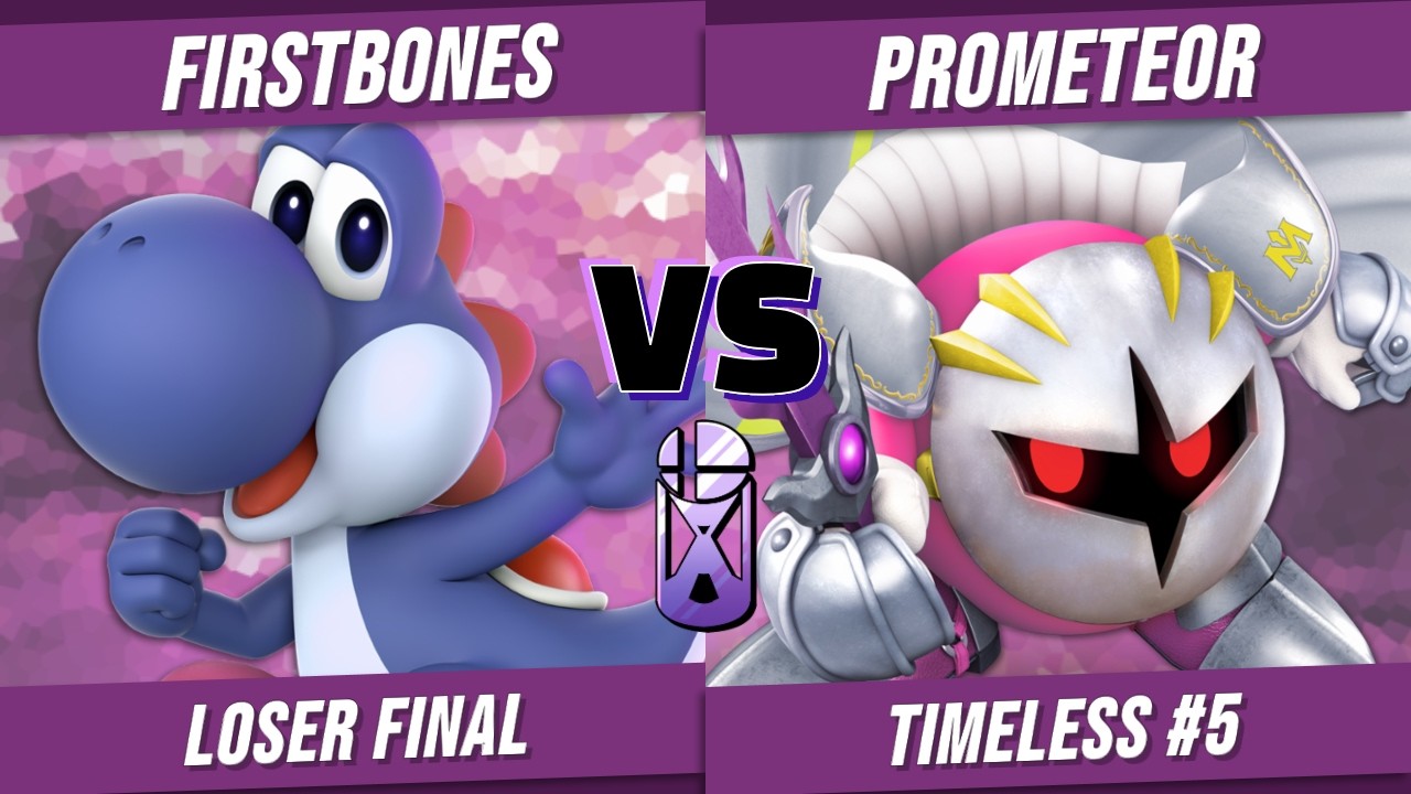 firstbones vs Prometeor - TOP 8 Loser Final - Timeless #5